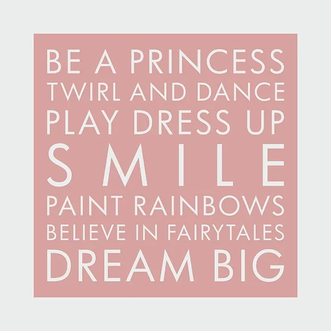 Be a princess