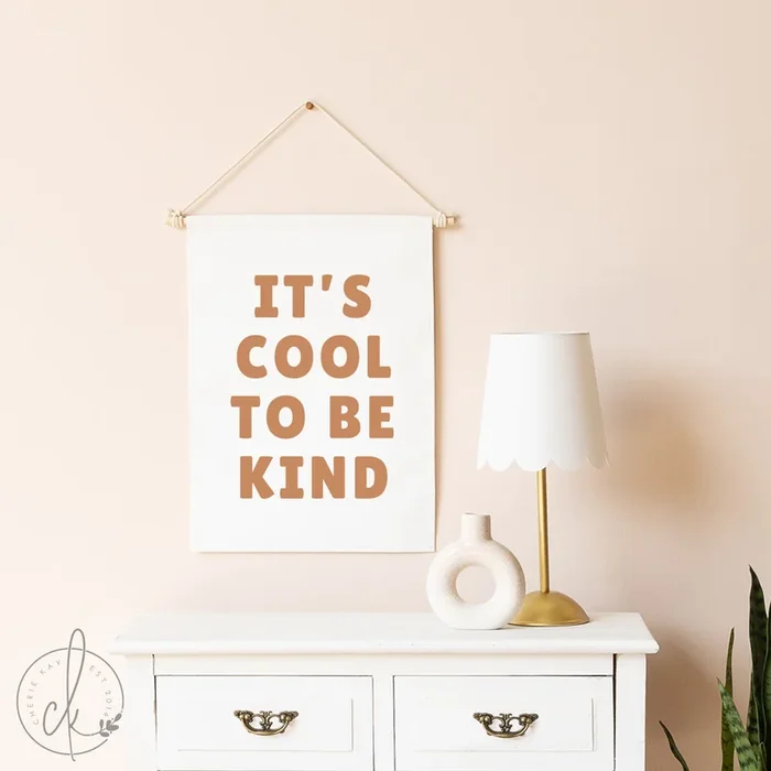 It’s Cool to Be Kind Canvas | Inspirational Art for Boys and Girls | 52