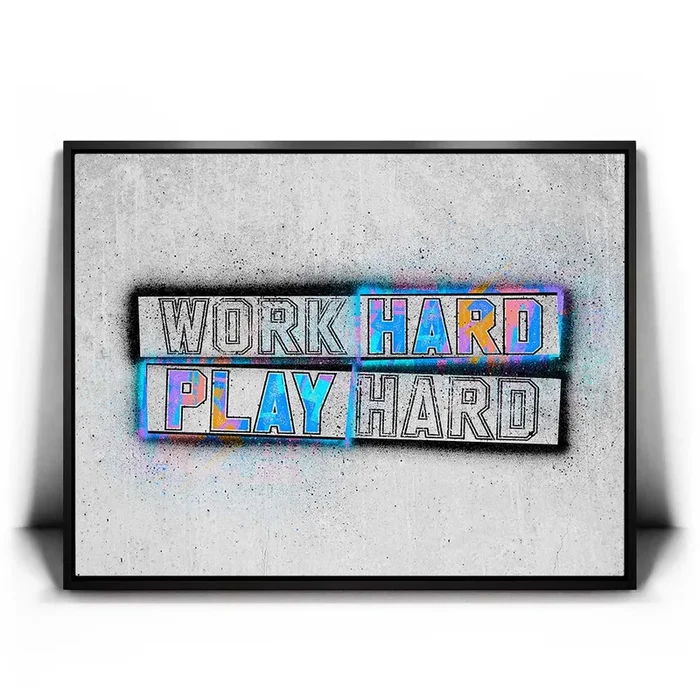 Work Hard Play Hard – Stencil II